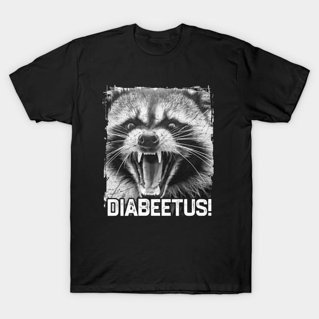 Diabeetus T-Shirt by denkatinys